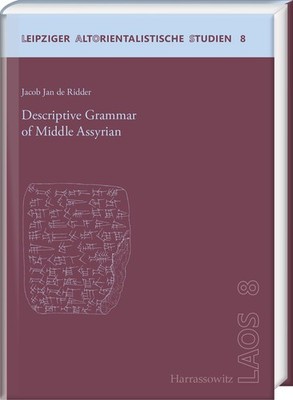 Descriptive Grammar of Middle Assyrian Jacob J. de Ridder