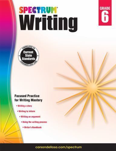 Spectrum Writing, Grade 6 by Spectrum (2014, Trade Paperback)