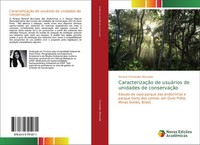 Simone Fernandes Machado | CaracterizaçãO De UsuáRios De Unidades De ConservaçãO