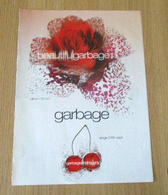 Garbage Beautiful Garbage  Advert 222 x 298 mm  Ex -Rock Magazine