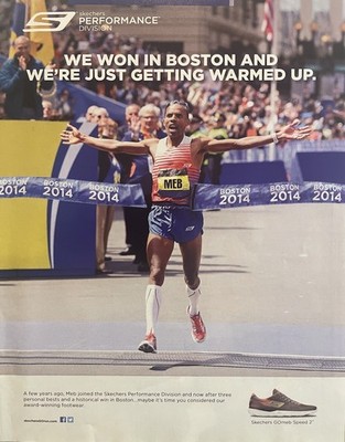 SKECHERS Shoe Ad                    WE WON IN BOSTON...      with MEB KEFLEZIGHI