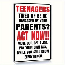 Tin Metal Signs Home D cor, Funny "Tired of Parents" Wall Vintage Wrought Iron S