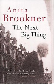 The Next Big Thing von Brookner, Anita | Buch | Zustand gut