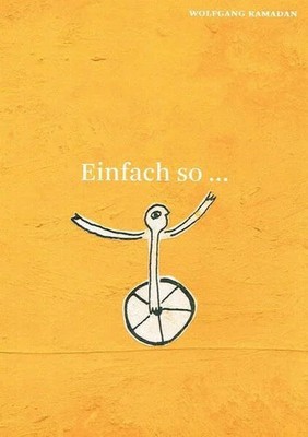 Einfach so...: Leben ist Lieben. Lieben ist Buch Kulturverein Isar-Loisach