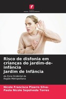 Nicole Francisca Pizarro Silva- (U. A.) | Risco De Disfonia Em CriançAs Do...