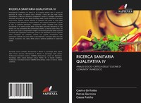 Castro Grifaldo (U. A.) | Ricerca Sanitaria Qualitativa Iv | Taschenbuch (2020)