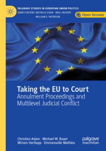 Thumbnail - Taking The Eu To Court Annulment Proceedings And Multilevel Judicial