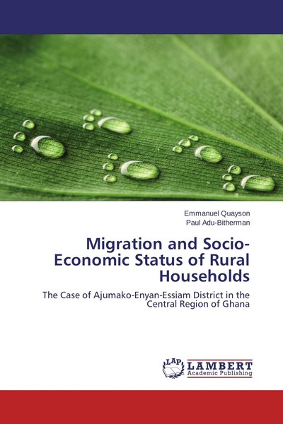 Migration And Socio-Economic Status Of Rural Households Paul Adu-Bitherman-image