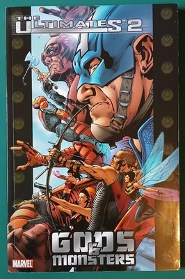 The Ultimates 2 Volume 1 - Gods & Monsters Trade Paperback by Millar & Hitch