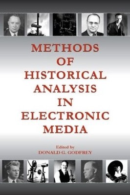 Methods of Historical Analysis in Electronic Media - 9780805851854