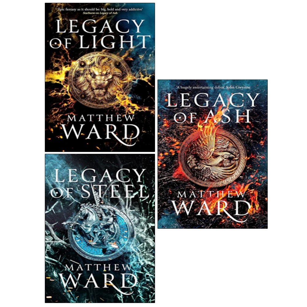 Legacy Trilogy Series 3 Books Collection Set by Matthew Ward Legacy of Ash,Steel