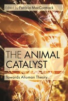Patricia Maccormack | The Animal Catalyst | Buch | Englisch (2014) | Gebunden