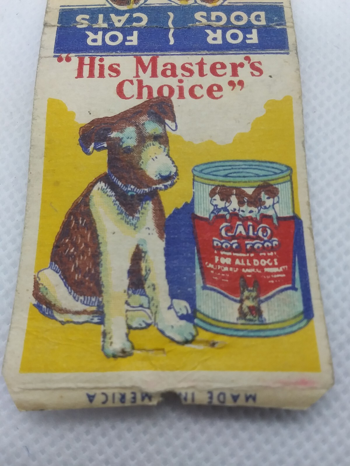 Vintage Calo Dog Food His Master's Choice Oakland California Matchbook
