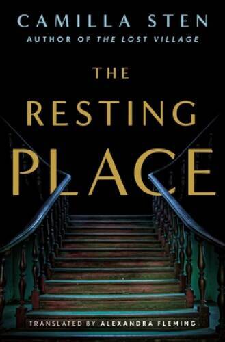 The Resting Place - Hardcover By Sten, Camilla - ACCEPTABLE