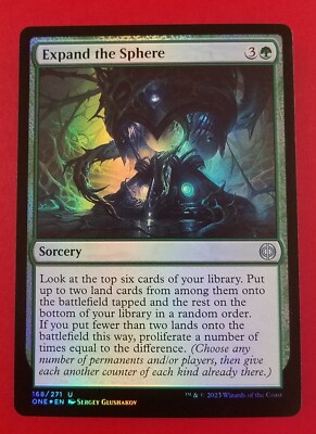 1x Expand the Sphere | FOIL | Phyrexia: All Will Be One | MTG Magic Cards
