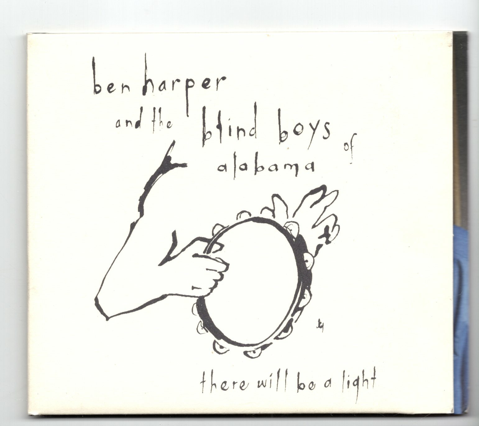 (JH735) Ben Harper & The Blind Boys Of Alabama, There Will Be A Light - 2004 CD