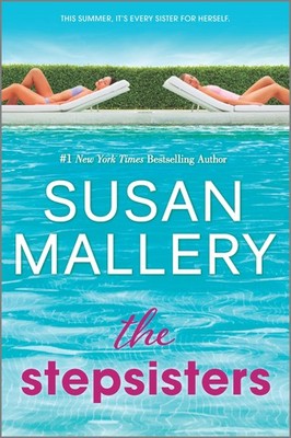 The Stepsisters: A Novel   A Moving Contemporary Story of Family Secrets a...