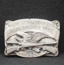 WC05163 GREAT VINTAGE 1983  GOD, GUNS AND GUTS MADE AMERICA FREE  BELT BUCKLE