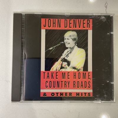 John Denver Take Me Home Country Roads Greatest Hits CD