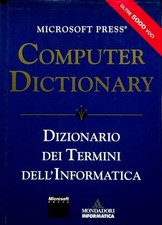 Microsoft Press computer dictionary: dictionary of terms dell 039;informatic