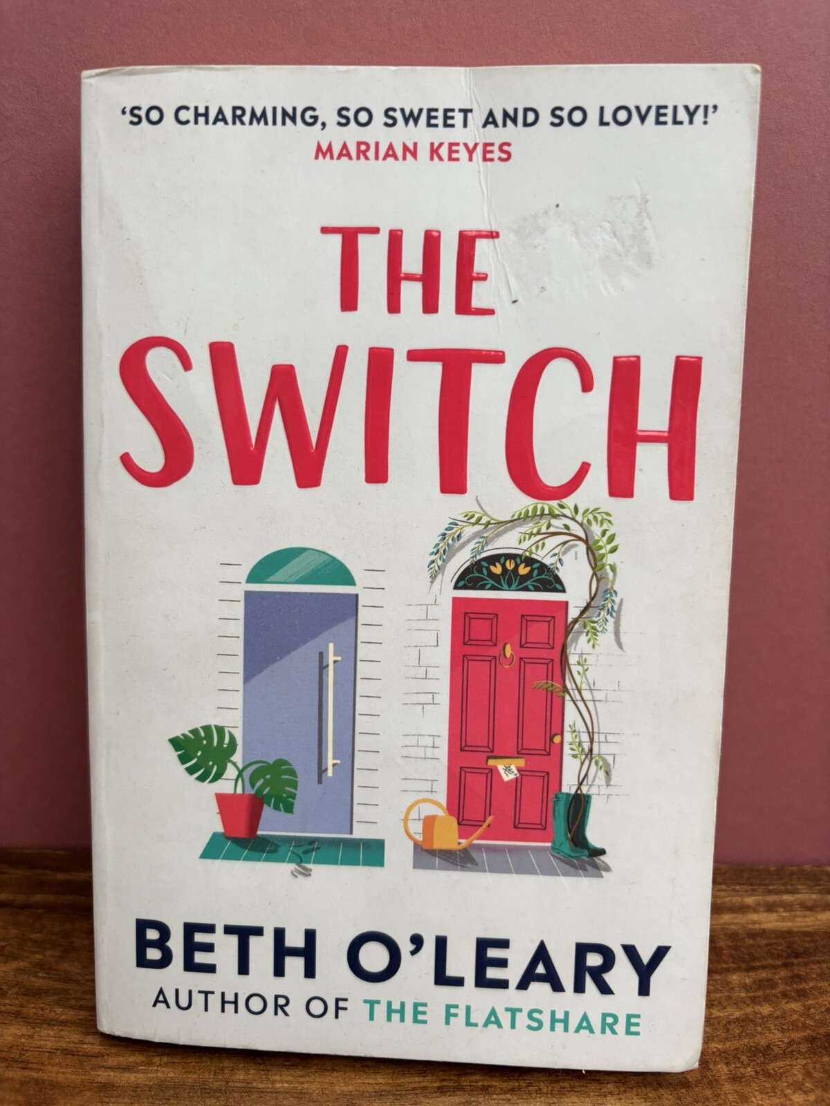The Switch: the joyful and uplifting Sunday Times bestseller by Beth O'Leary.