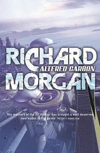 Altered Carbon (Netflix tie in), by Richard Morgan, New Book