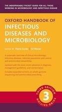 Oxford Handbook of Infectious Diseases and Micr. Moran, Cooke**