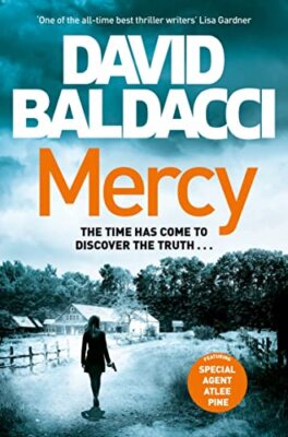 Mercy: David Baldacci (Atlee Pine series, 4),David Baldacci