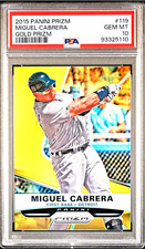 2015 PANINI PRIZM #119 MIGUEL CABRERA GOLD PRIZM /10 PSA 10