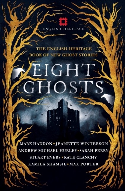 Eight Ghosts: The English Heritage Book of New Ghost Stories,Mar - Image 8