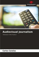 Carlos Canelas | Audiovisual Journalism | Taschenbuch | Englisch (2022)