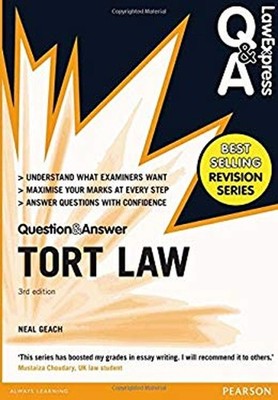 Law Express Question and Answer : Tort Law Q and a Revision Guide