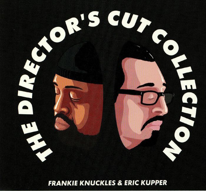 FRANKIE KNUCKLES/ERIC KUPPER/VARIOUS - The Director's Cut Collection - CD (3xCD)