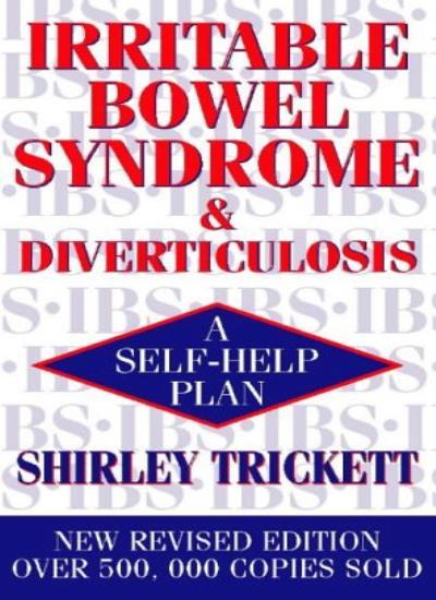 Irritable Bowel Syndrome and Diverticulosis: A Self-help Plan B .9780722538616