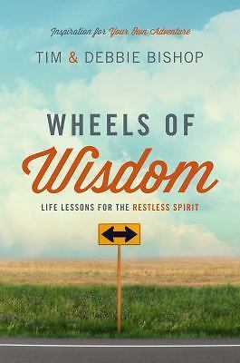 Wheels of Wisdom: Life Lessons - VERY GOOD