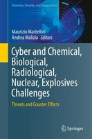 Cyber And Chemical, Biological, Radiological, Nuclear, Explosives Challenges And