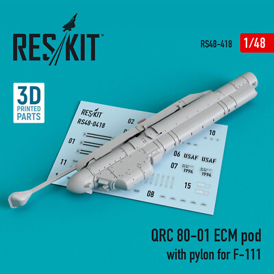 Reskit RS48-0418 1:48 QRC 80-01 ECM pod with pylon for F-111