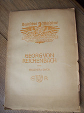 DYCK Georg von Reichenbach *Deutsches Museum ...