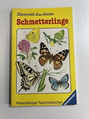 Kennst du diese Schmetterlinge Kinderbuch Ravensburger Buch George E. Hyde |