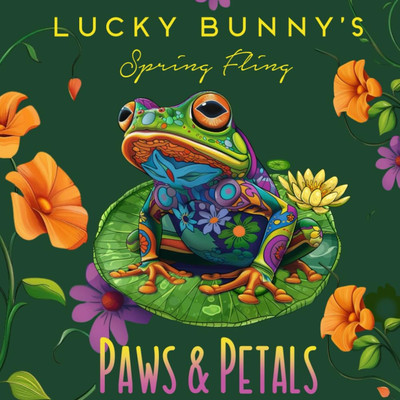 Paws & Petals: Lucky Bunny's Spring Fling, An Easy, Simple Stress Relief Colorin