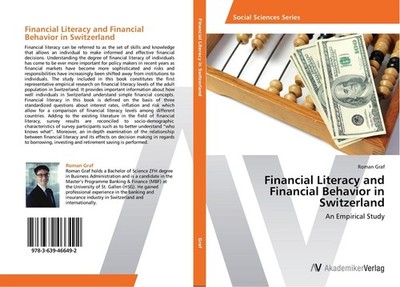 Financial Literacy and Financial Behavior in Switzerland Roman Graf