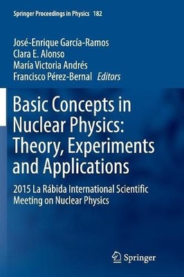 Grundkonzepte in der Kernphysik: Theorie, Experimente und Ap... - 9783319793320