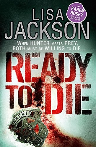 Ready to Die: Montana series, book 5 (Montana Mysteries),Lisa Ja