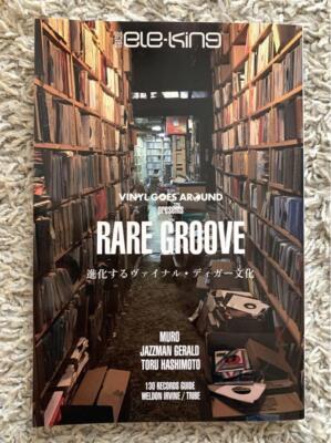 Ele-king Vinyl Goes Around Presents Rare Groove Evolving Vinyl Digger culture