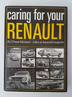 Pflege Ihres Renault gebundenes Buch datiert 1973 von J. Dewar McLintock 