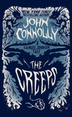 The Creeps: A Samuel Johnson Tale (The Samuel Lord Series) - Paperback - GOOD