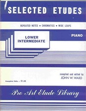 SELECTED ETUDES FOR PIANO, LOWER INTERMEDIATE By John W. Ward