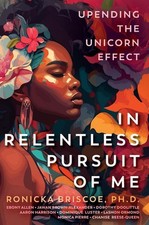 In Relentless Pursuit of Me by Ronicka Briscoe Hardcover Book