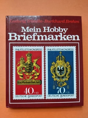 Retro-Buch Mein Hobby Briefmarken (1982) – Tröndle Brehm - Bild 1 von 4