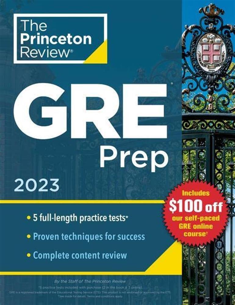 Princeton Review GRE Prep, 2023: 5 Practice Tests + Review & Techniques + ...